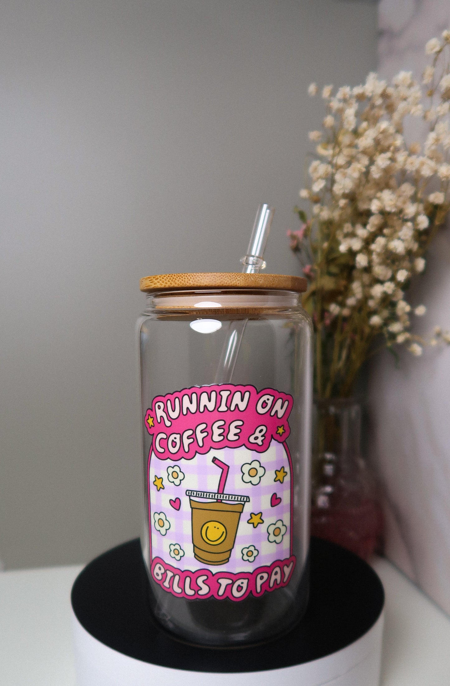 Running On Coffee & Bills To Pay 16oz Glass Cup [doubled sided]