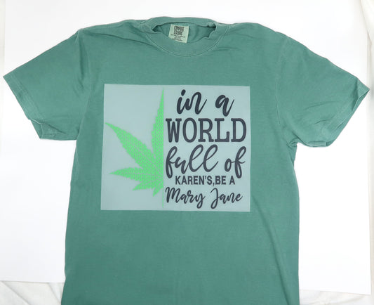 Be Mary Jane Tshirt (Light Green)