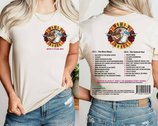 Mom N Roses Tshirt